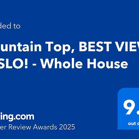 Mountain Top Getaway, Best View In Slo! - Whole House Сан Луис Обиспо Экстерьер фото